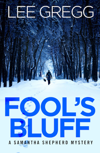 Fool's Bluff by Lee Gregg